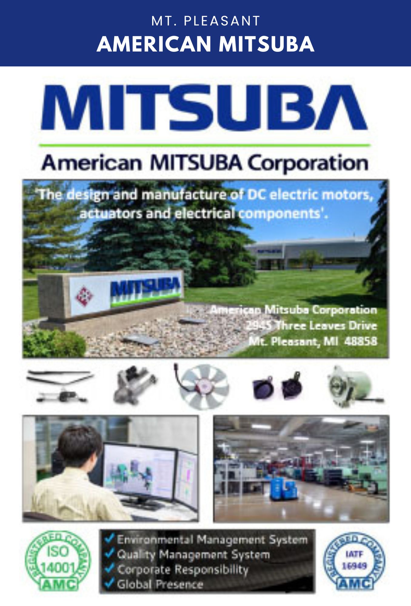 American Mitsuba: DC electric motors and components manufacturer.