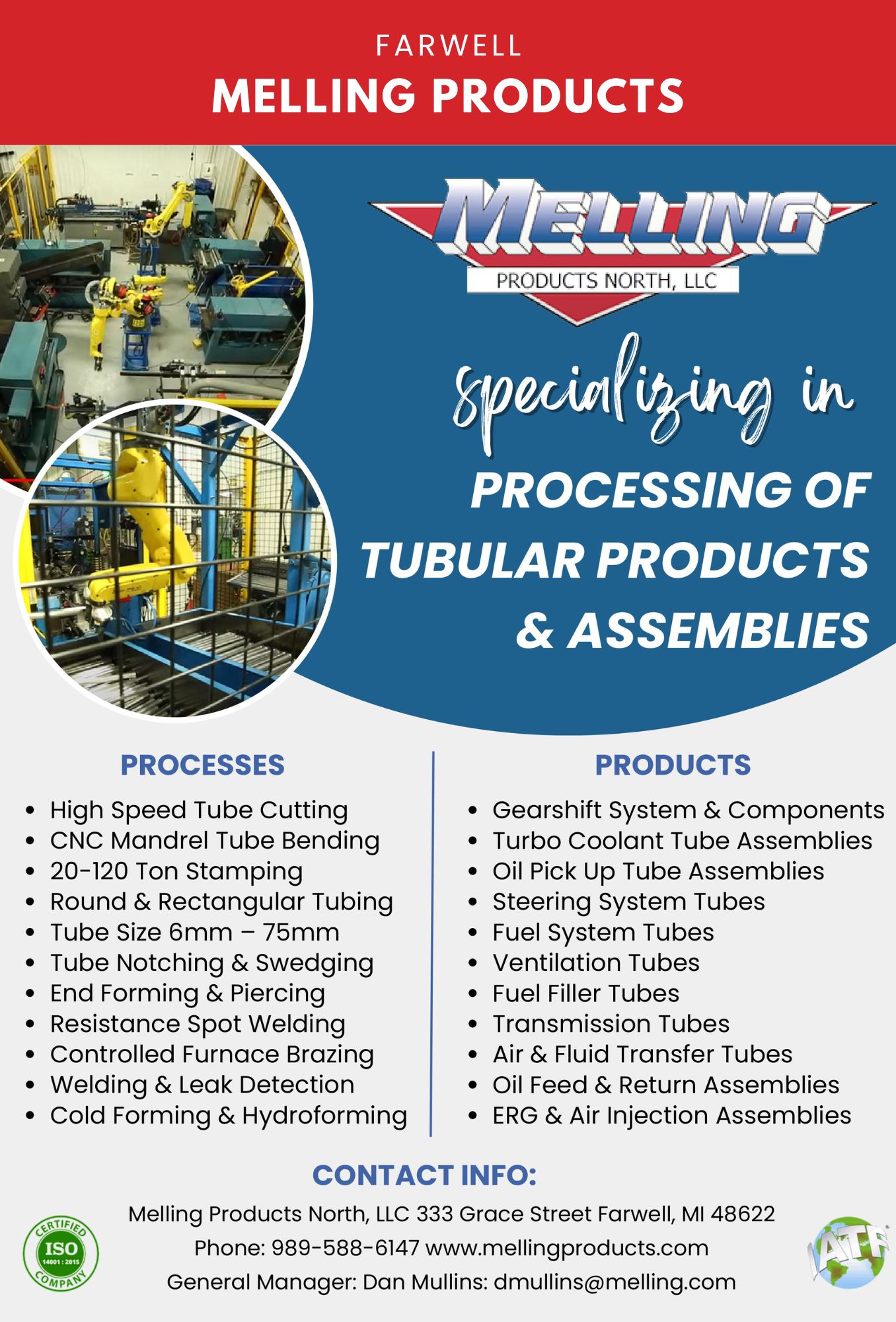 Melling Products specializes in tubular product processing.